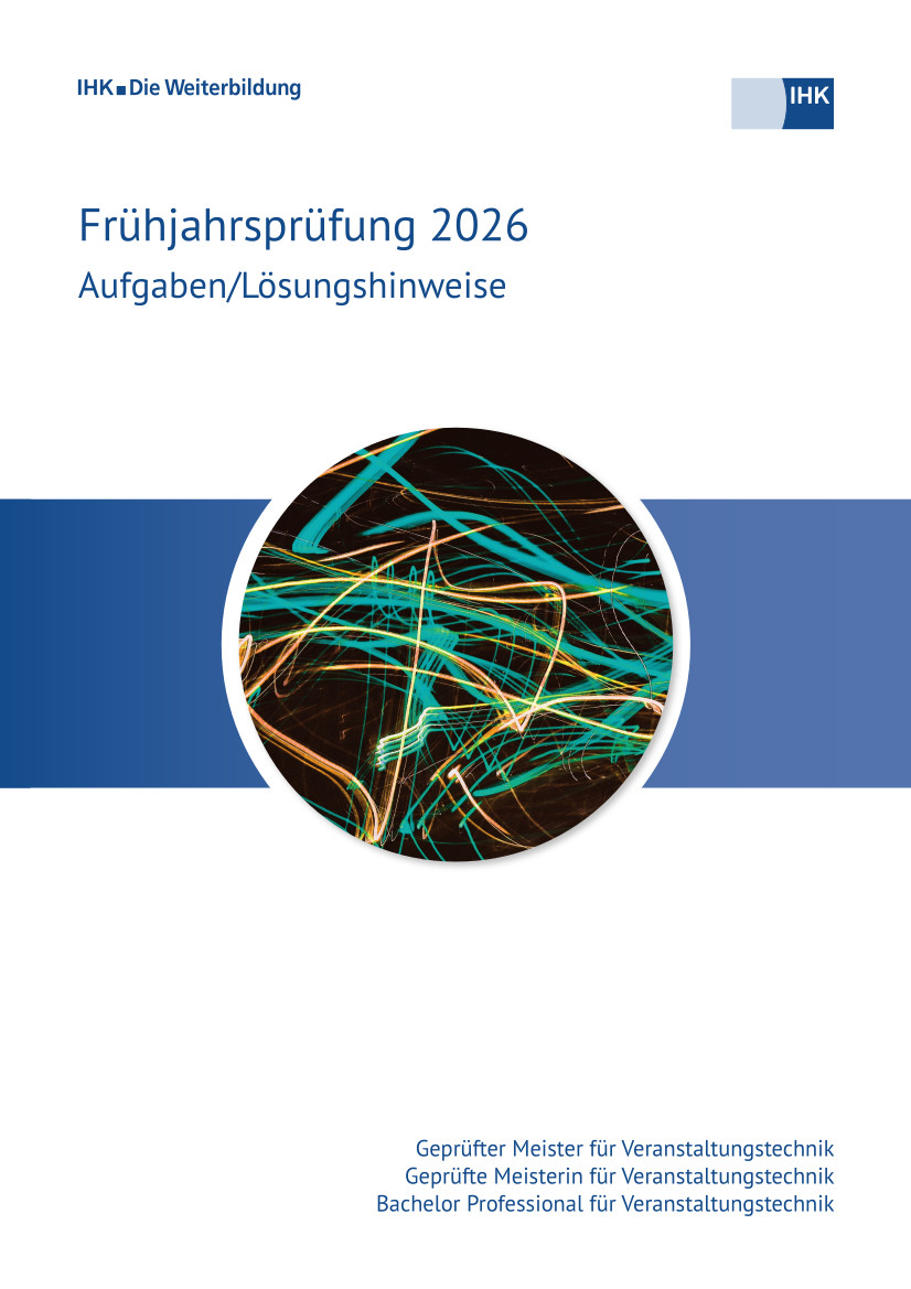 Geprüfte Meister für Veranstaltungstechnik  – Bachelor Professional für Veranstaltungstechnik