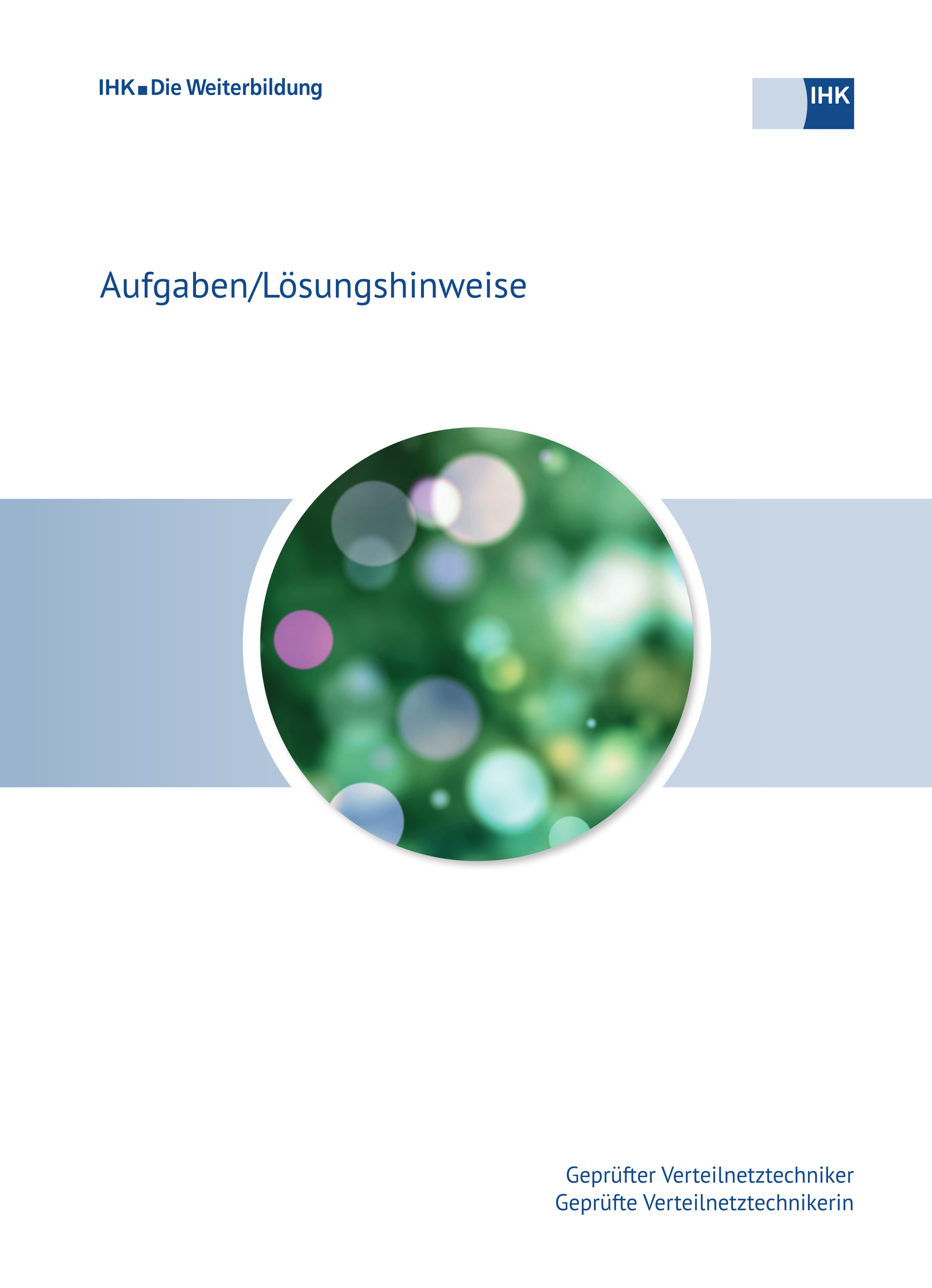 Geprüfte Verteilnetztechniker