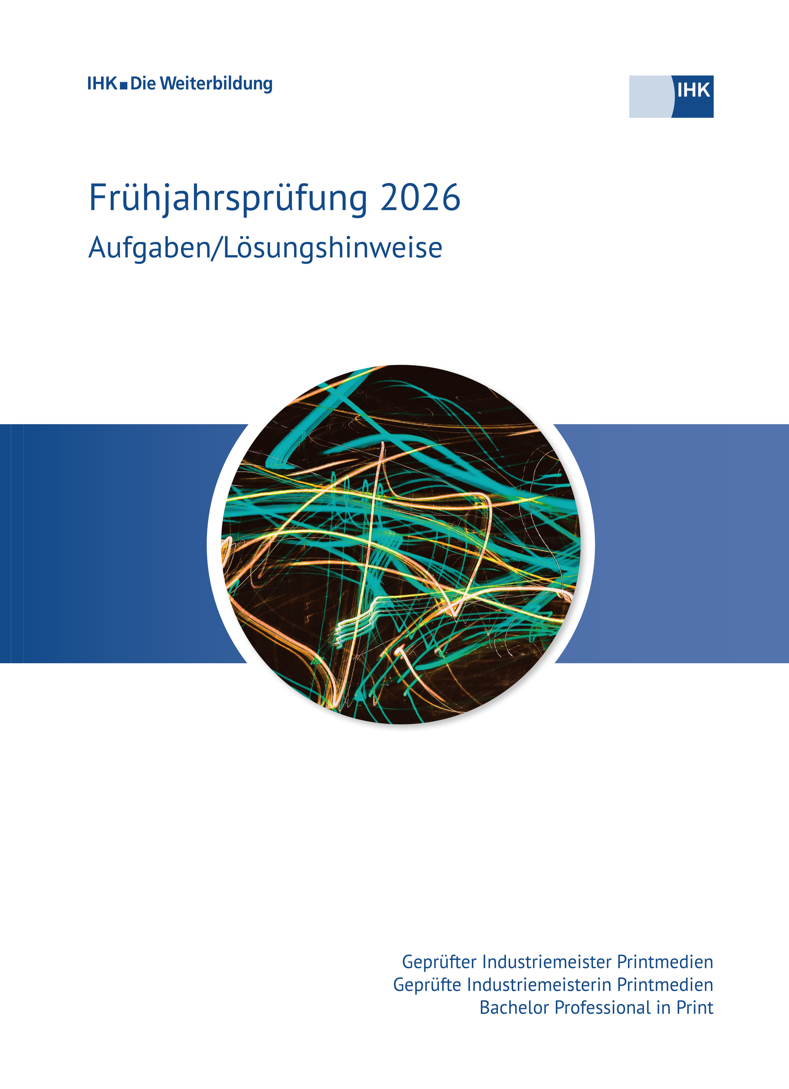 Geprüfte Industriemeister Printmedien – Bachelor Professional in Print
