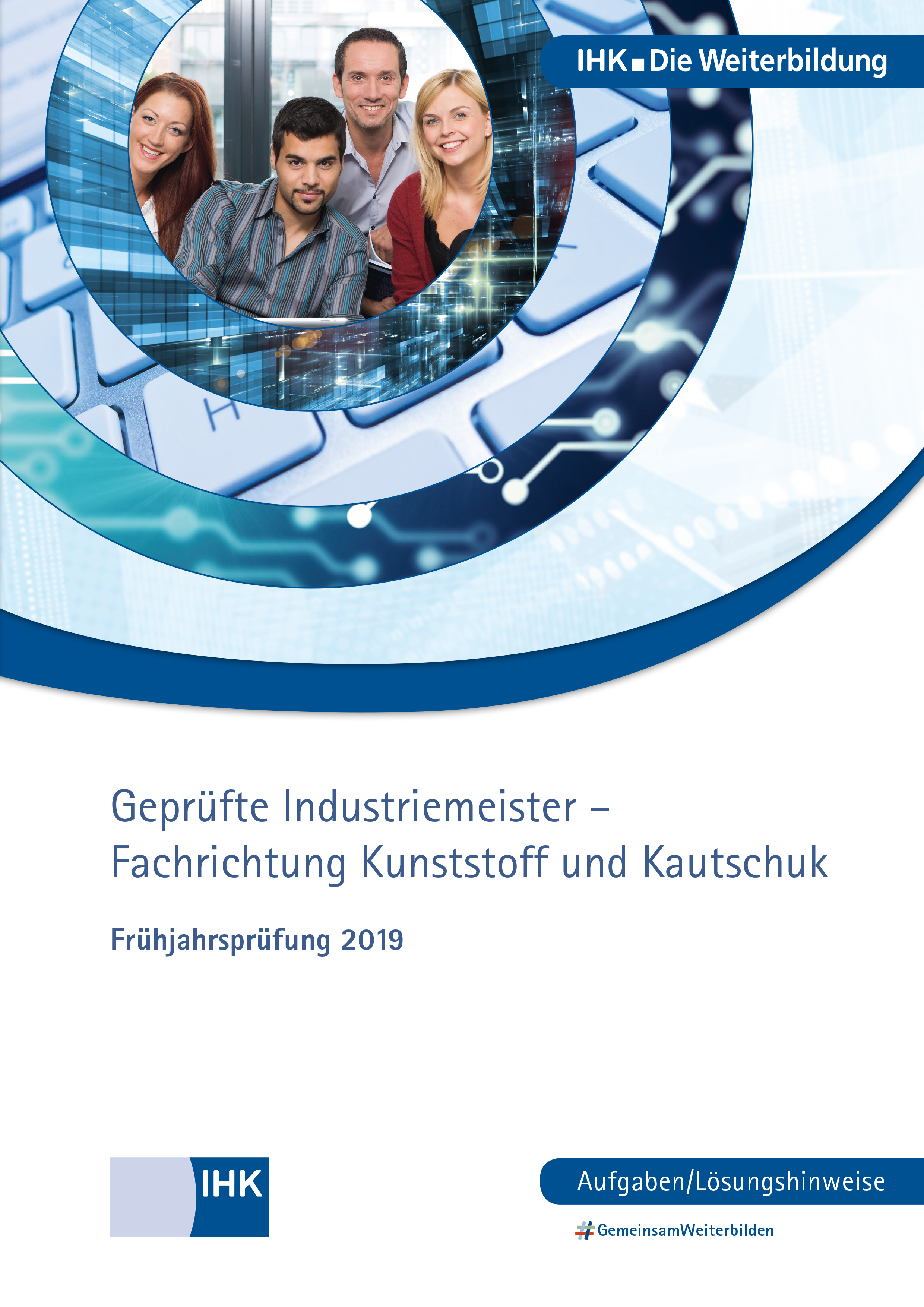 Cover von Geprüfte Industriemeister Kunststoff und Kautschuk eBook + print - Frühjahrsprüfung 2019