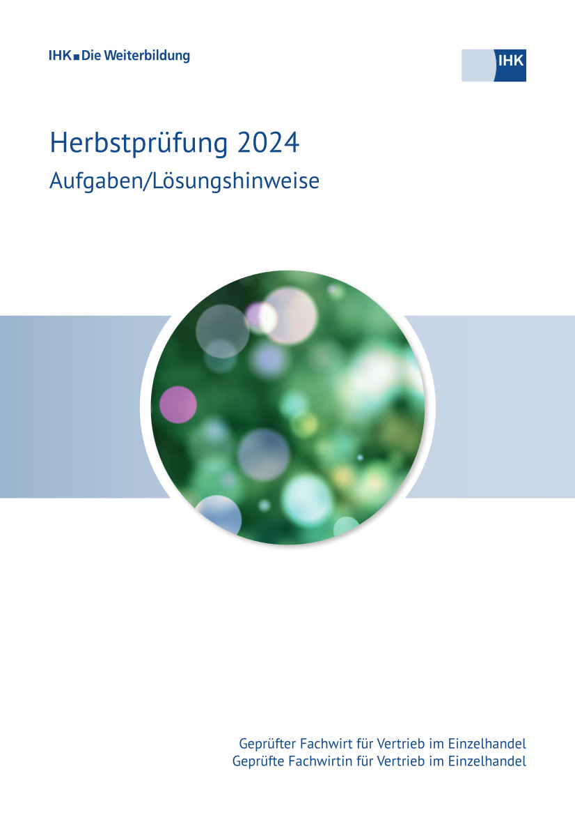 Cover von Geprüfte Fachwirte für Vertrieb im Einzelhandel eBook + Print - Herbstprüfung 2024 (Verordnung 2014)