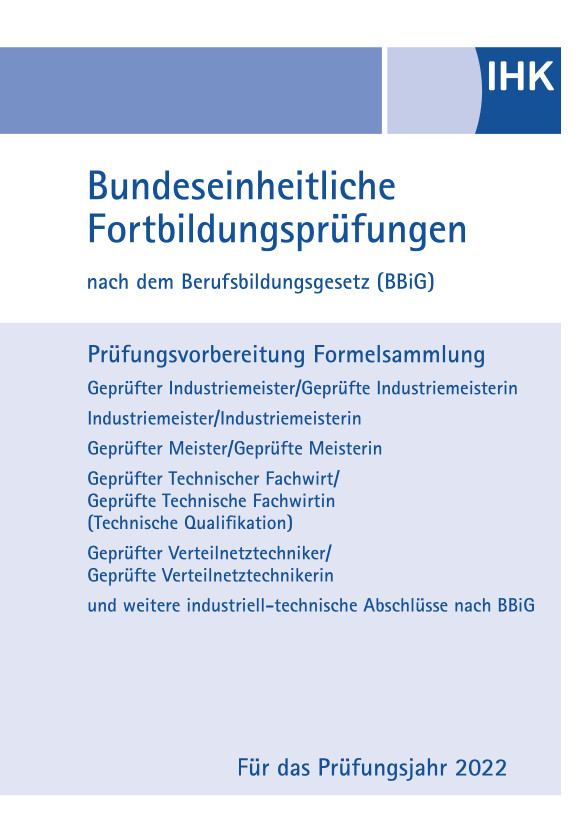 Cover von IHK Formelsammlung (industriell-technische Abschlüsse), eBook - Prüfungsjahr 2022