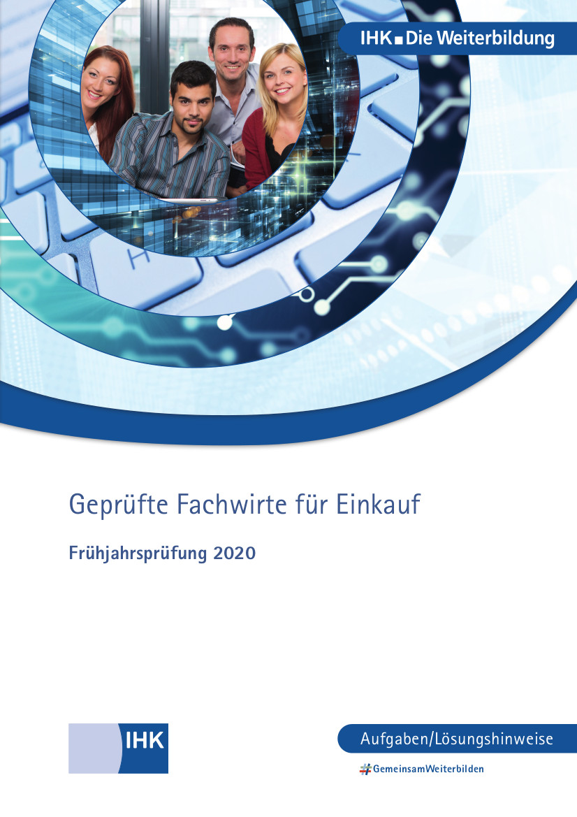 Cover von Geprüfte Fachwirte für Einkauf - Frühjahrsprüfung 2020 (Verordnung 2014)
