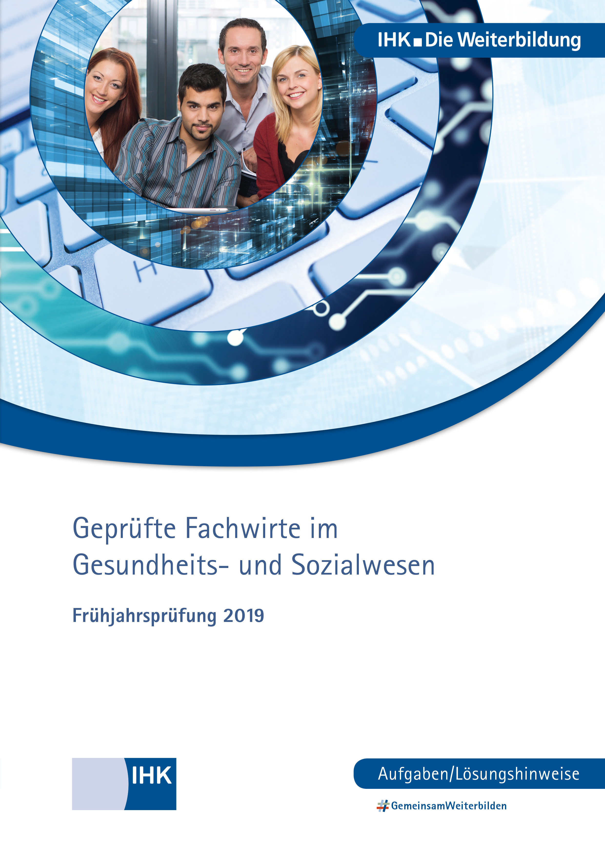 Cover von Geprüfte Fachwirte im Gesundheits- und Sozialwesen eBook - Frühjahrsprüfung 2019 (Verordnung 2011)