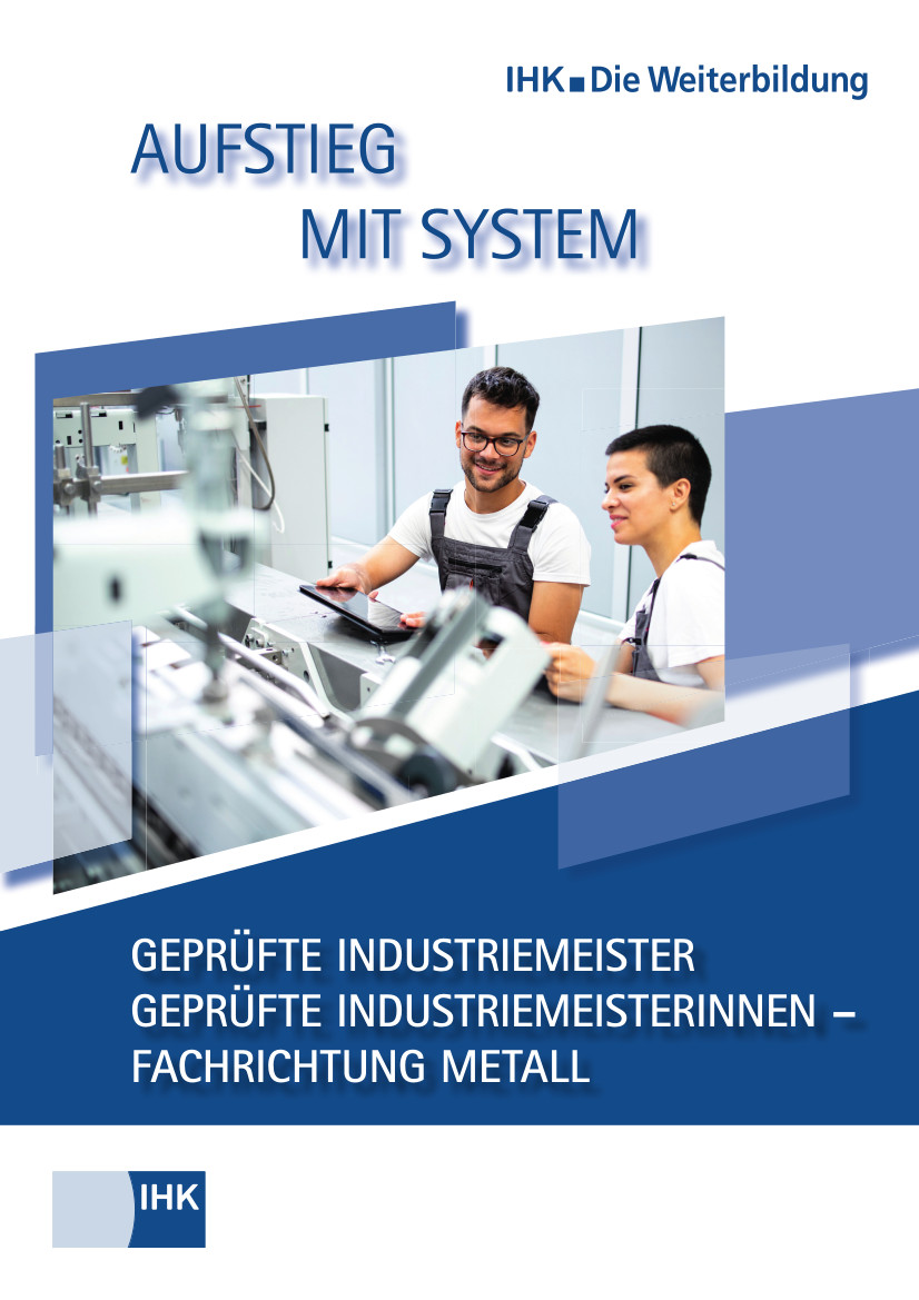 Cover von Geprüfte Industriemeister Metall - Broschüre: Infos zu Gepr. Industriemeister Metall