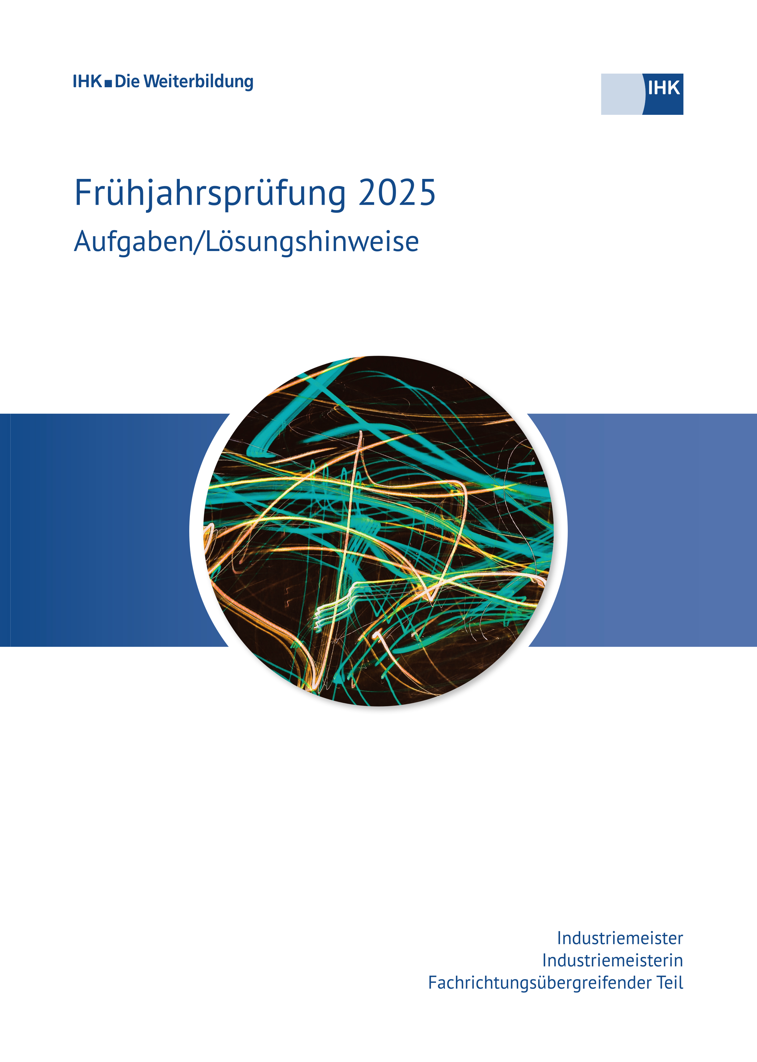 Cover von Industriemeister (fachübergreifender Teil) eBook - Frühjahrsprüfung 2025