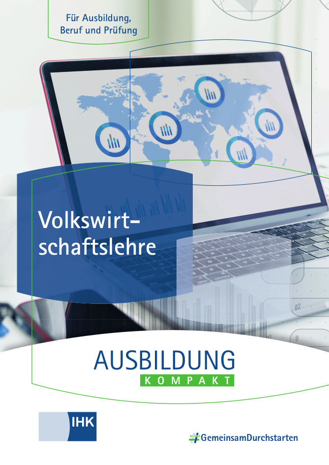 Cover von Ausbildung kompakt – Volkswirtschaftslehre eBook - Volkswirtschaftslehre für Ausbildung, Beruf und Prüfung