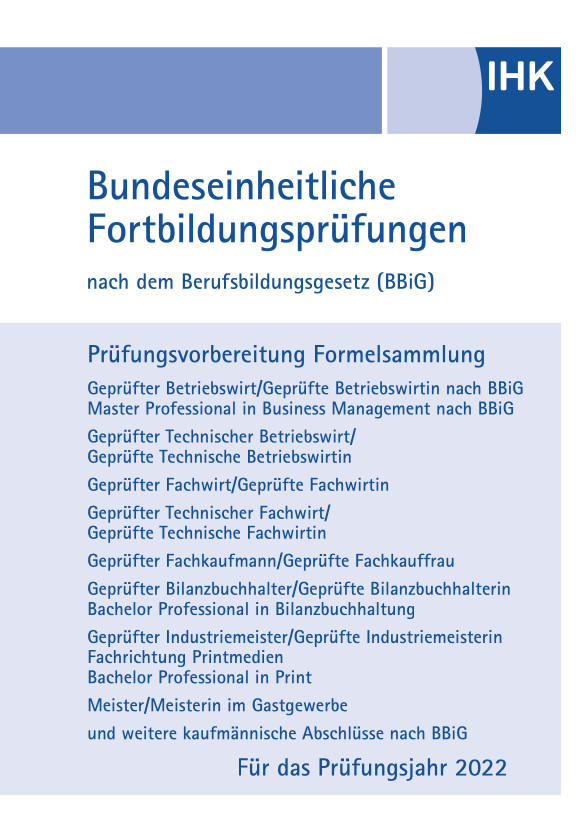 Cover von IHK Formelsammlung (kaufmännische Abschlüsse), eBook - Prüfungsjahr 2022