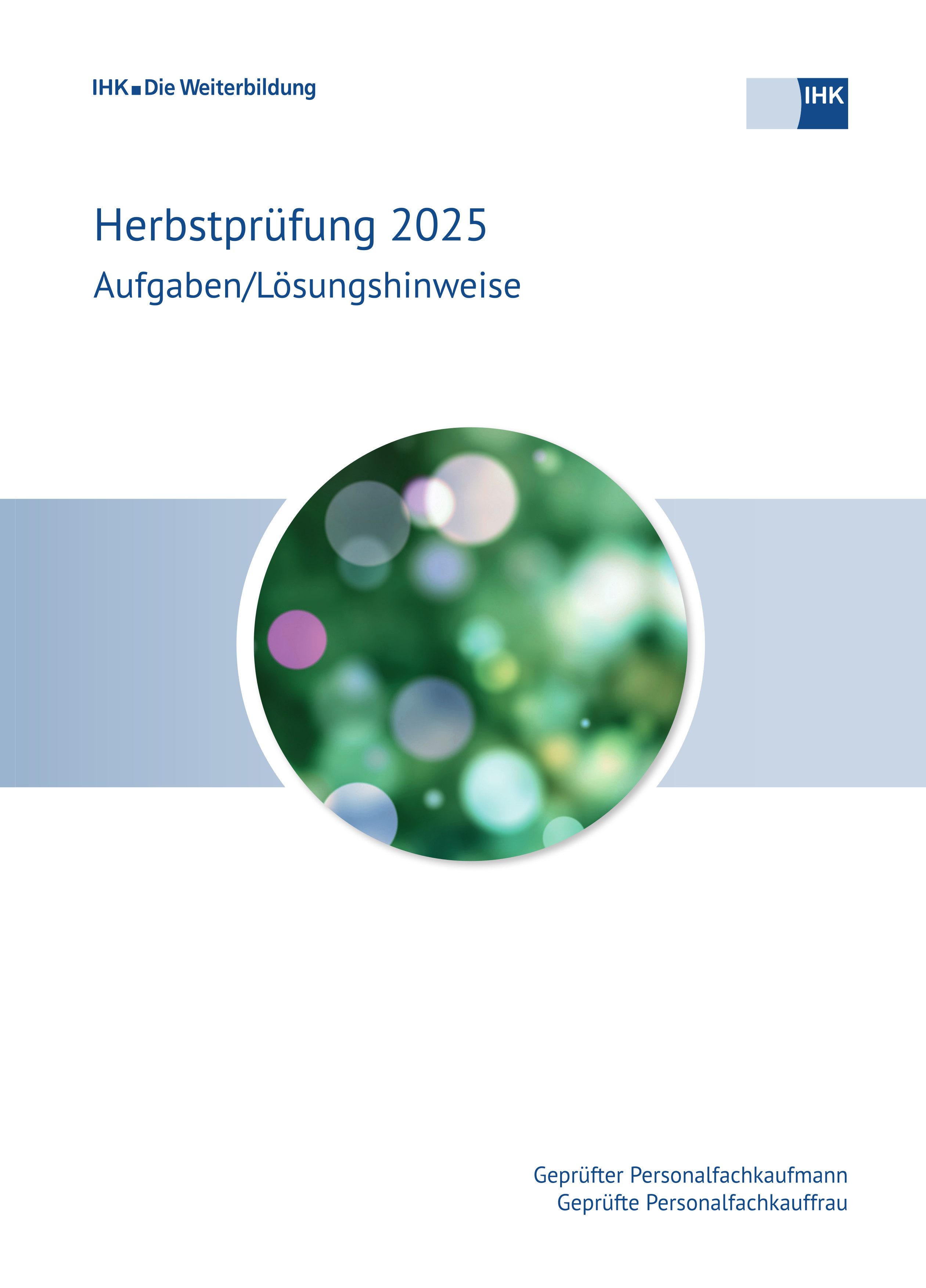 Cover von Geprüfte Personalfachkaufleute eBook + Print - Herbstprüfung 2025 (Verordnung 2002) erscheint voraussichtlich am 30.04.2026