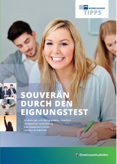 Cover von Souverän durch den Eignungstest - IHK Ausbildungstipps