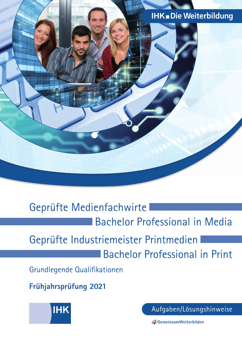 Cover von Geprüfte Industriemeister Printmedien/Geprüfte Medienfachwirte eBook - Frühjahrsprüfung 2021