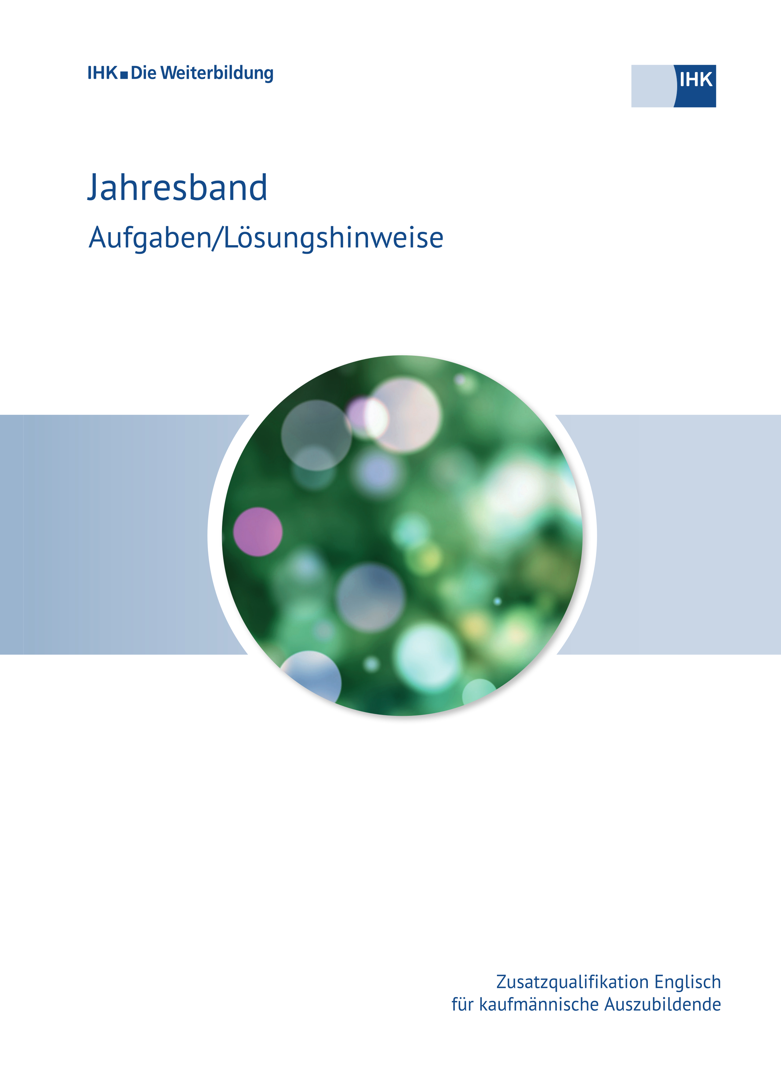 Cover von Zusatzqualifikation Englisch für kaufmännische Auszubildende eBook - Jahresband 2023/2024/2025 erscheint voraussichtlich am 03.06.2026