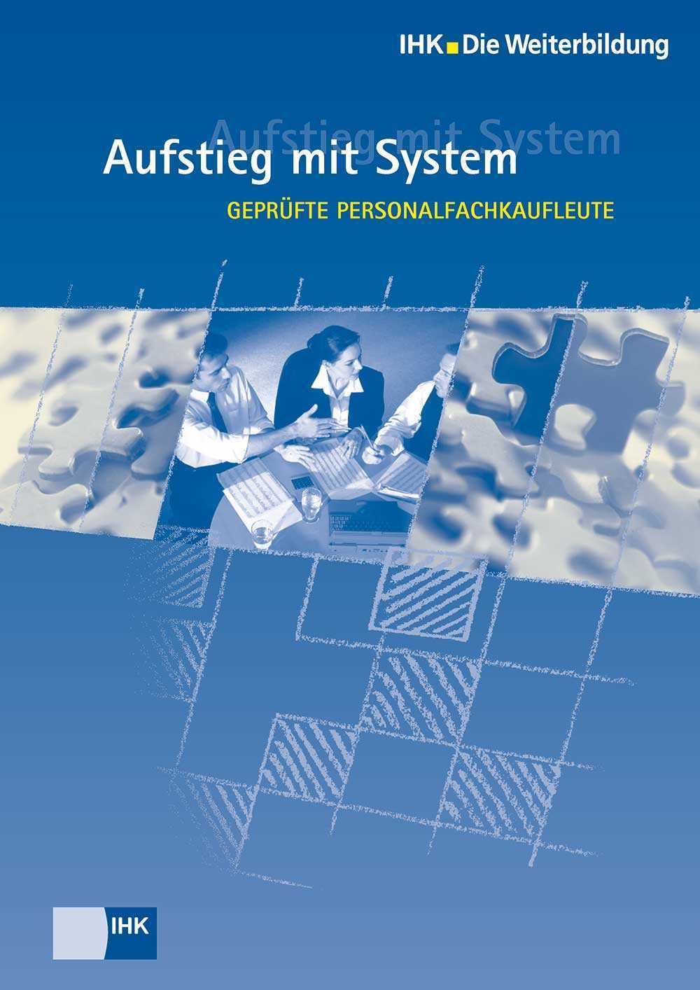 Cover von Geprüfte Personalfachkaufleute - Broschüre: Infos zu Gepr. Personalfachkaufleute (Lehrgangsvoraussetzungen, Prüfung)