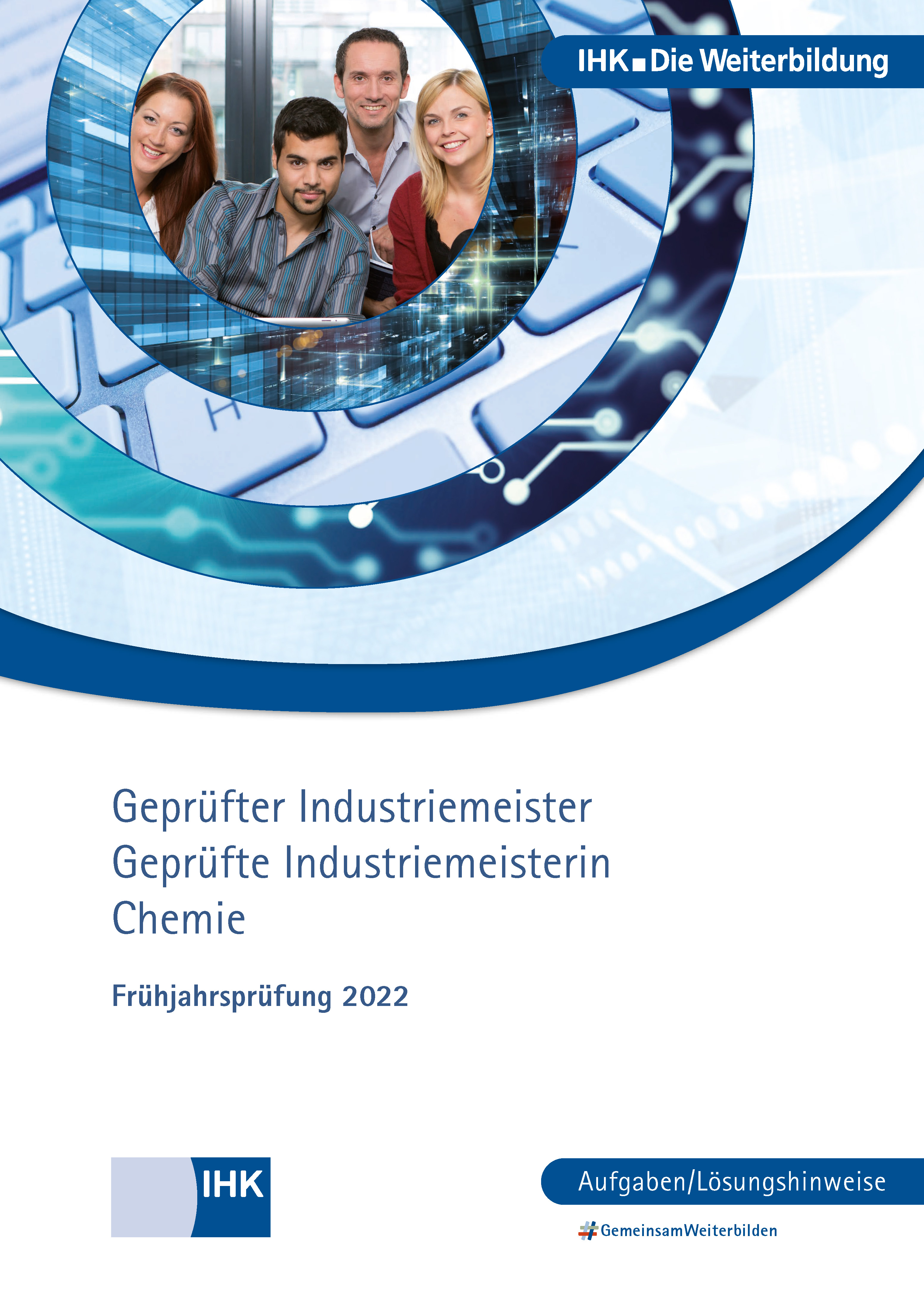 Cover von Geprüfte Industriemeister Chemie eBook - Frühjahrsprüfung 2022 (Verordnung 2004)