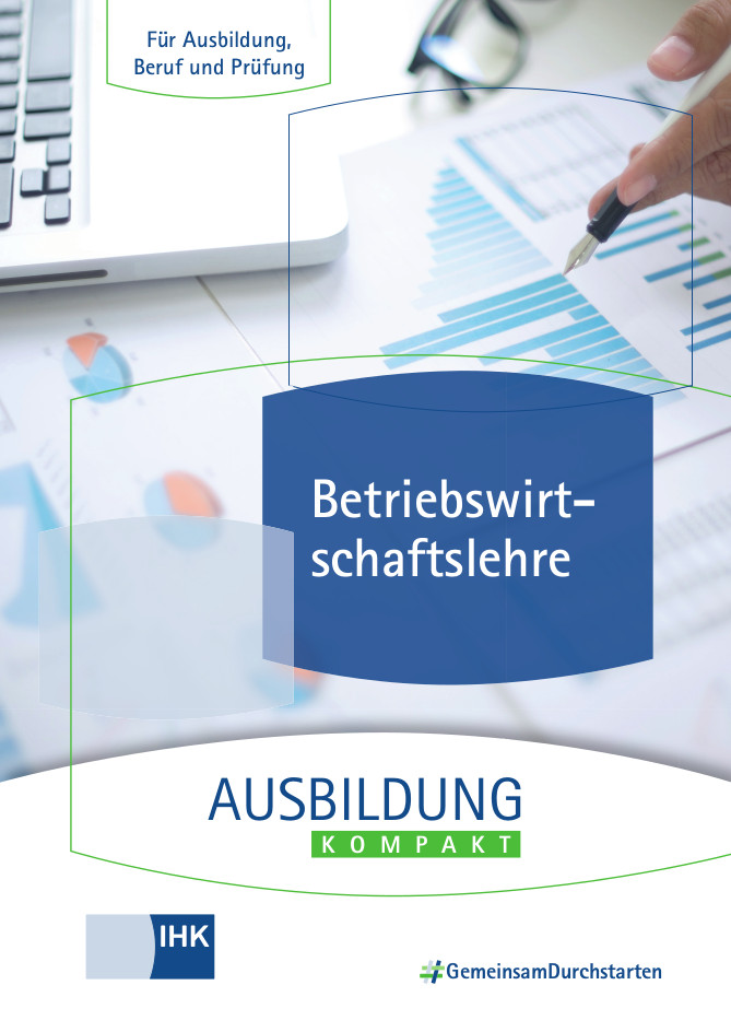 Cover von Ausbildung kompakt – Betriebswirtschaftslehre - Betriebswirtschaftslehre für Ausbildung, Beruf und Prüfung