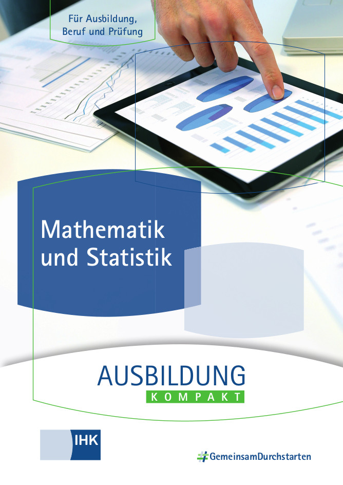 Cover von Ausbildung kompakt – Mathematik und Statistik (eBook) - Mathematik und Statistik für Ausbildung, Beruf und Prüfung
