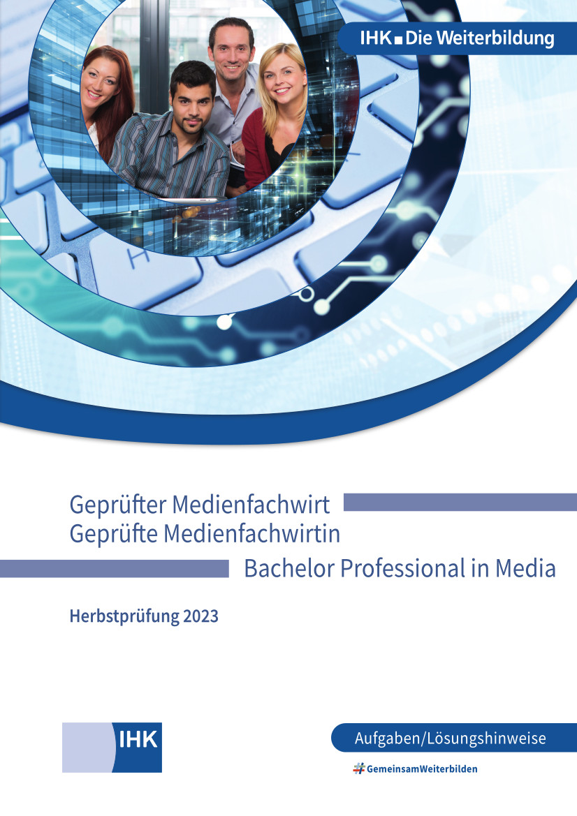Cover von Geprüfte Medienfachwirte – Bachelor Professional in Media eBook + Print - Herbstprüfung 2023