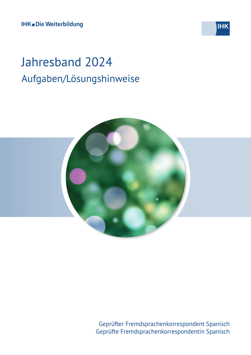 Cover von Geprüfte Fremdsprachenkorrespondenten Spanisch eBook + Print - Jahresband 2024 (Verordnung 1999)