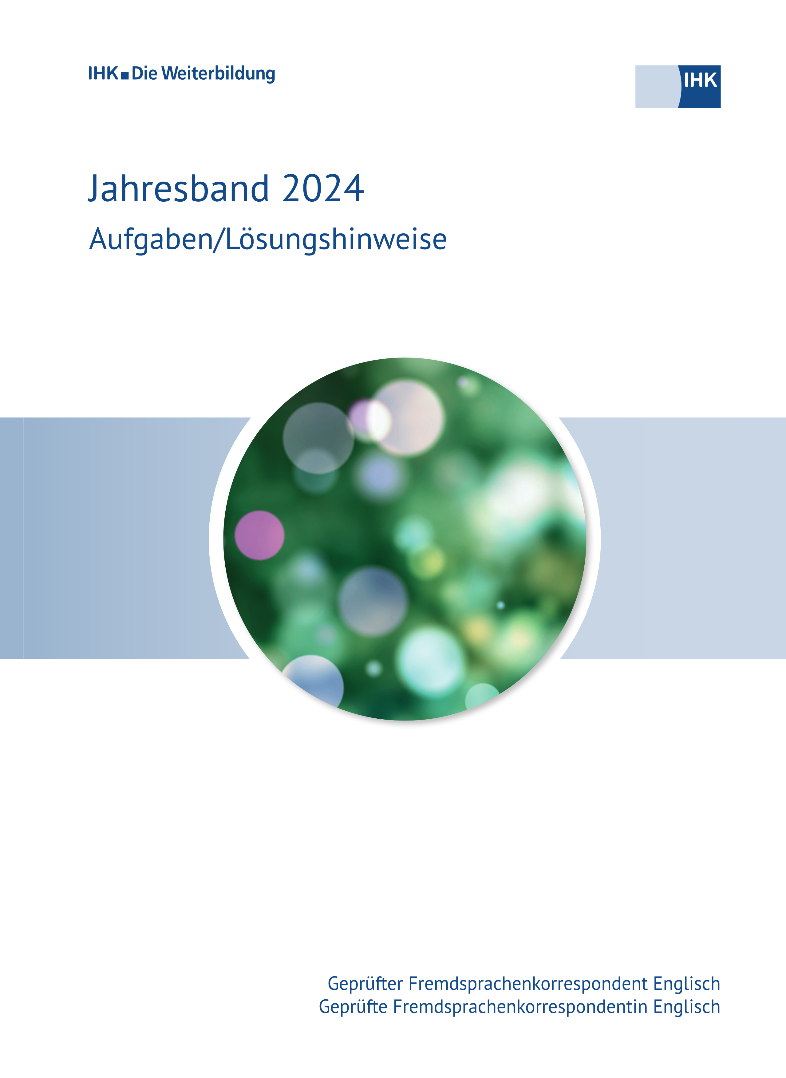 Cover von Geprüfte Fremdsprachenkorrespondenten Englisch eBook - Jahresband 2024 (Verordnung 1999) 