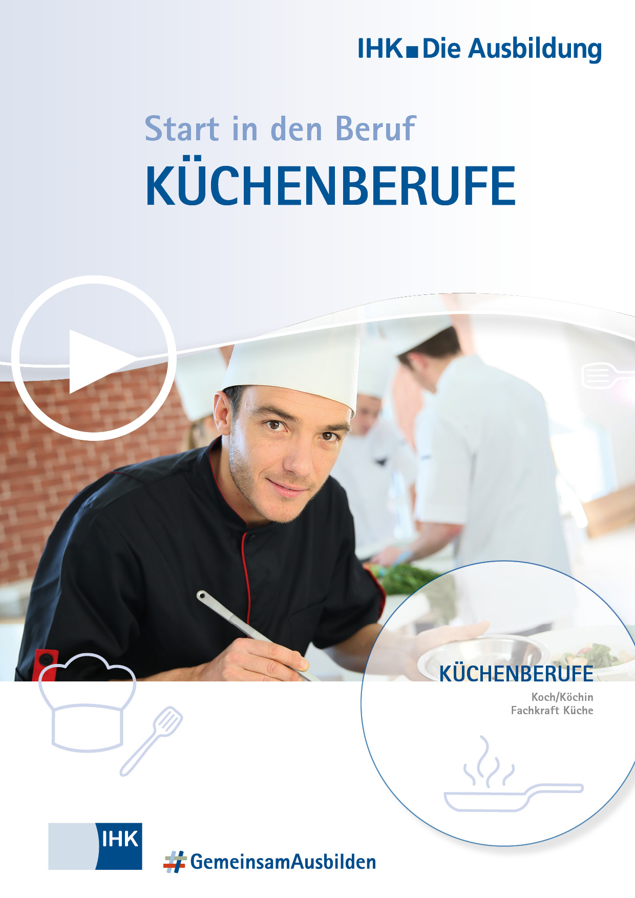 Start in den Beruf: Küchenberufe