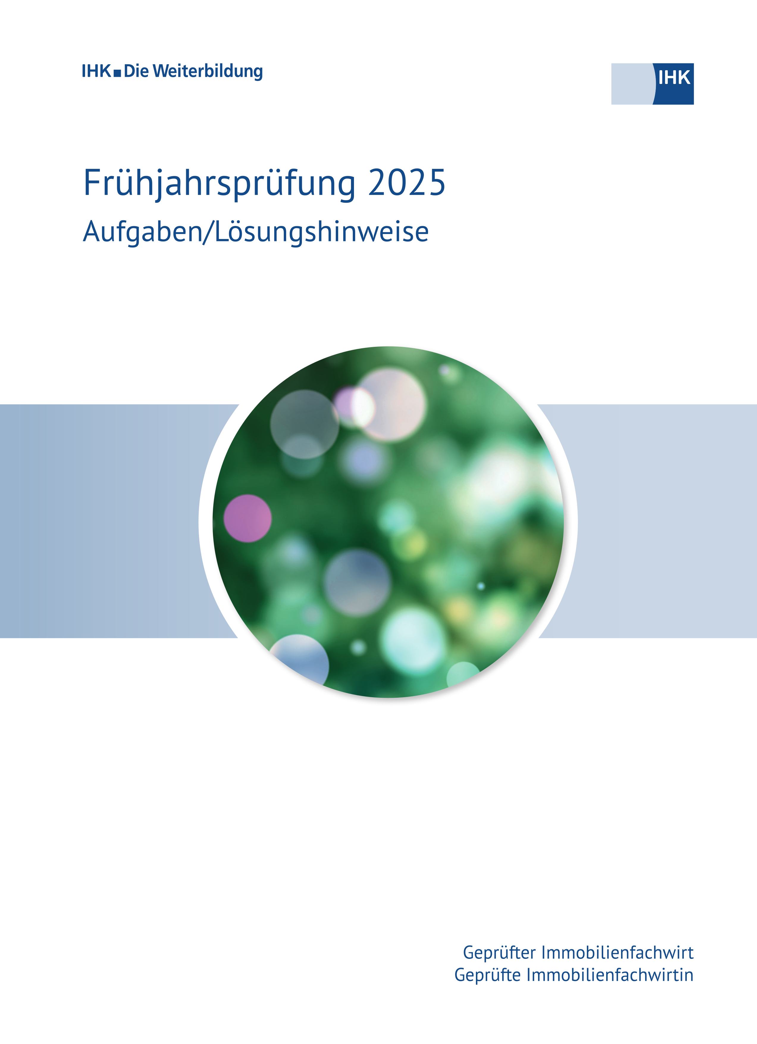 Cover von Geprüfte Immobilienfachwirte eBook - Frühjahrsprüfung 2025 (Verordnung 2008)  erscheint voraussichtlich am 12.09.2025